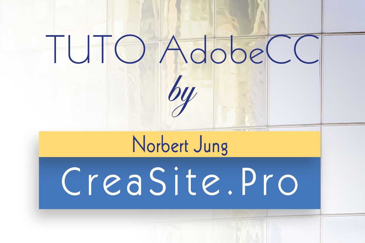 Tutos Adobe CC